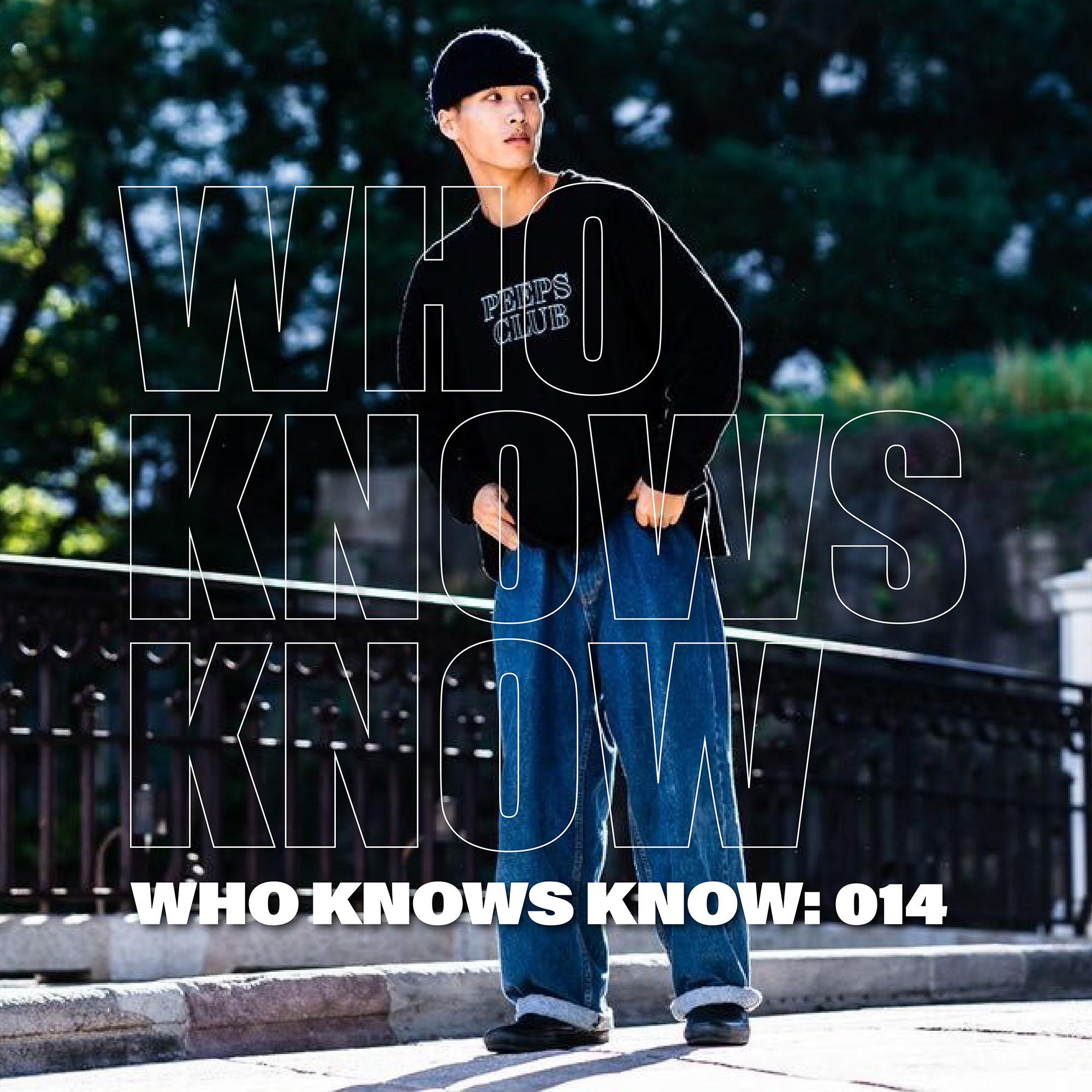 You are currently viewing WHO KNOWS KNOW: 014 REN OSHIMA