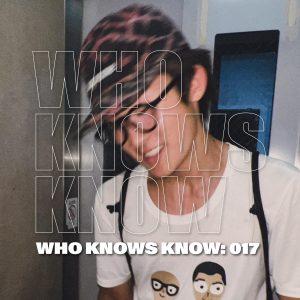 Read more about the article WHO KNOWS KNOW: 017 KAISEI