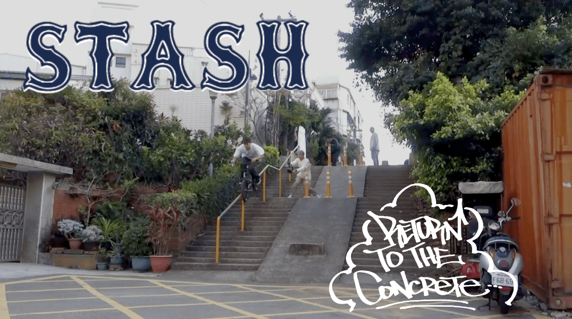 You are currently viewing [MBFF 2024] STASH BMX SHOP – Return to the Concrete 回歸原點 公開！